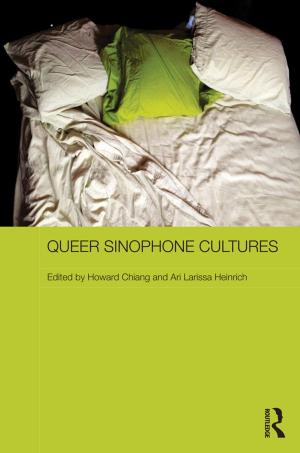 Cover of the book Queer Sinophone Cultures by Rupert Read, Edited by Simon Summers
