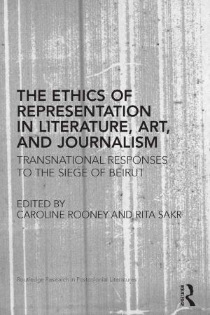 Cover of The Ethics of Representation in Literature, Art, and Journalism