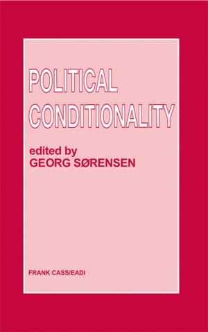 Cover of the book Political Conditionality by Simon Frith, Matt Brennan, Emma Webster, Martin Cloonan