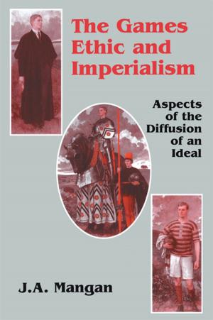 Cover of the book The Games Ethic and Imperialism by 