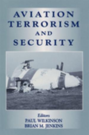 Cover of the book Aviation Terrorism and Security by John Vattanky