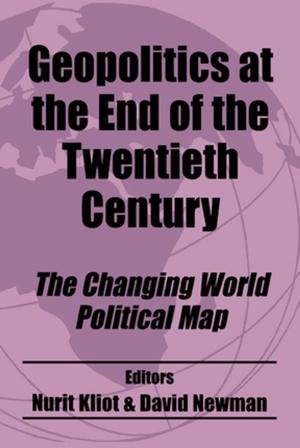 Cover of the book Geopolitics at the End of the Twentieth Century by 