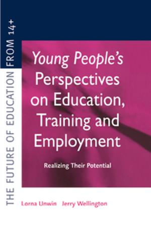 Cover of the book Young People's Perspectives on Education, Training and Employment by Robert M. Burroughs