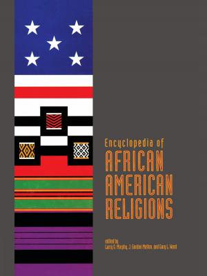 Cover of the book Encyclopedia of African American Religions by Kevin Ruane