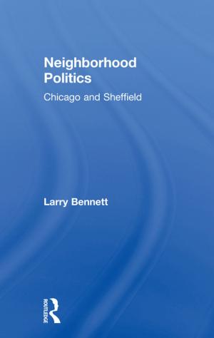 Cover of the book Neighborhood Politics by Glenn E. King