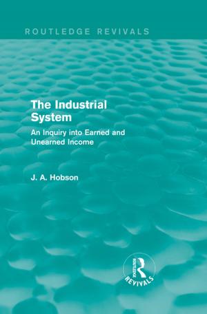 Cover of the book The Industrial System (Routledge Revivals) by Bruce Macfarlane
