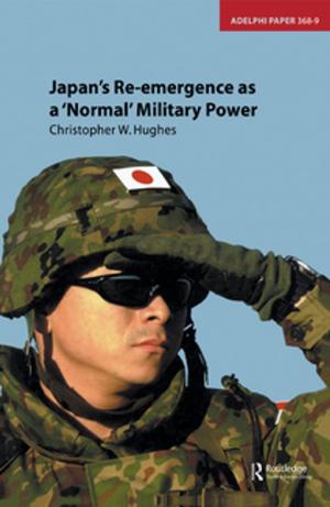 Cover of the book Japan's Re-emergence as a 'Normal' Military Power by 