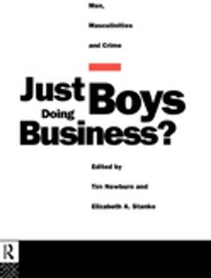 Cover of the book Just Boys Doing Business? by Morton R. Davies, John Greenwood, Nicholas Walkley