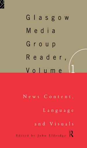 Cover of the book The Glasgow Media Group Reader, Vol. I by Sandra Davison, R.G. Newton