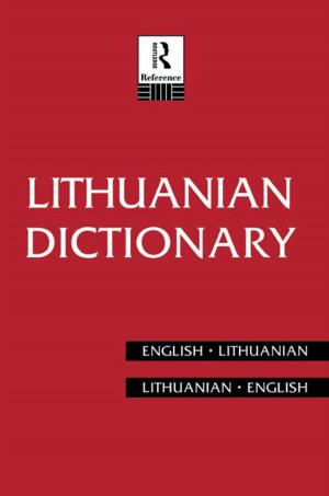 Cover of the book Lithuanian Dictionary by Robert Bor, Carina Eriksen, Lizzie Quarterman