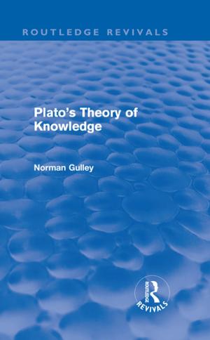 Cover of the book Plato's Theory of Knowledge (Routledge Revivals) by V Profillidis