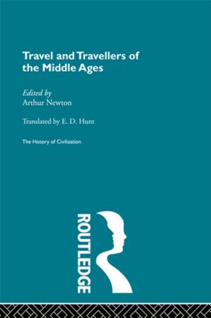 Cover of the book Travel and Travellers of the Middle Ages by Encarnación Gutiérrez-Rodríguez