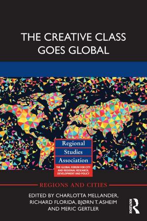 Cover of the book The Creative Class Goes Global by Priya A. Kurian