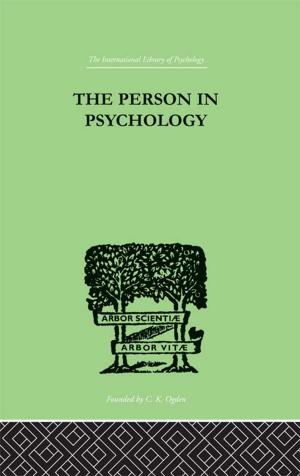 Cover of the book The Person In Psychology by Manchester School of Managements