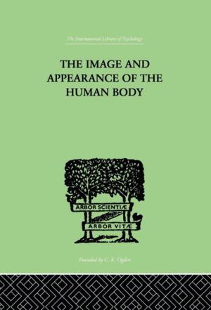 Cover of the book The Image and Appearance of the Human Body by Helen Parr