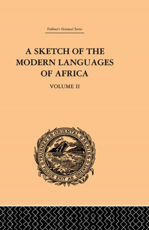 Book cover of A Sketch of the Modern Languages of Africa: Volume II