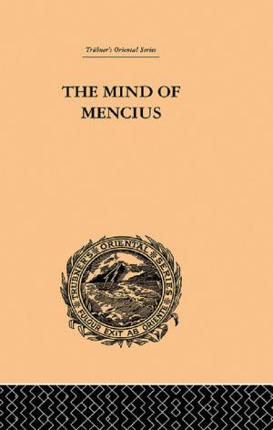 Cover of the book The Mind of Mencius by Jean-Louis Barsoux, Peter Lawrence