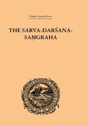 Cover of the book The Sarva-Darsana-Pamgraha by Gary L. Anderson