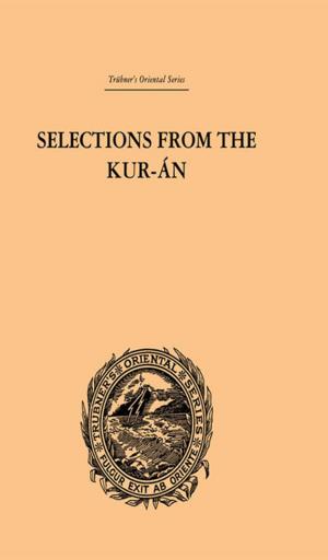 bigCover of the book Selections from the Kuran by 