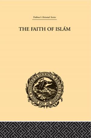 Cover of the book The Faith of Islam by Kristine Slentz, Suzanne L. Krogh