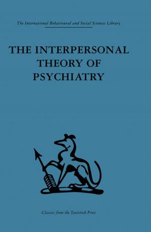 Cover of the book The Interpersonal Theory of Psychiatry by Philip Alan Reynolds