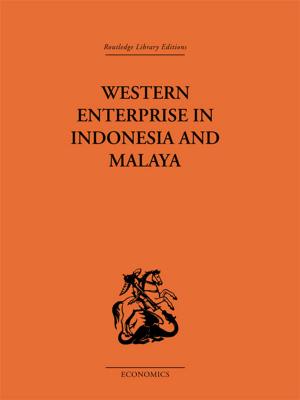 Cover of the book Western Enterprise in Indonesia and Malaysia by Philip F. Esler