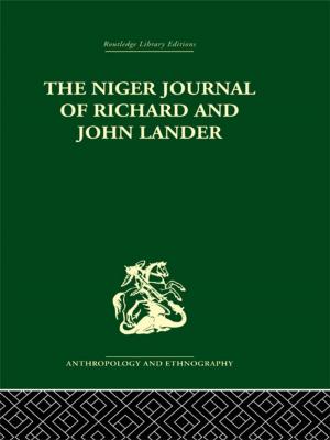 Cover of the book The Niger Journal of Richard and John Lander by James R. Rest, Darcia Narv ez, Stephen J. Thoma, Muriel J. Bebeau, Muriel J. Bebeau