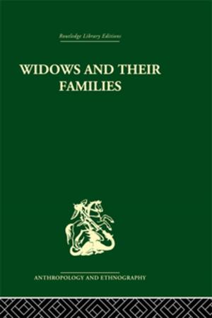 Cover of the book Widows and their families by Angela McFarlane
