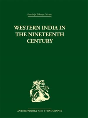 Book cover of Western India in the Nineteenth Century