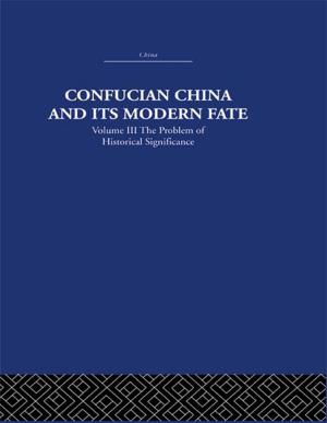 Cover of the book Confucian China and its Modern Fate by Daniel Todd