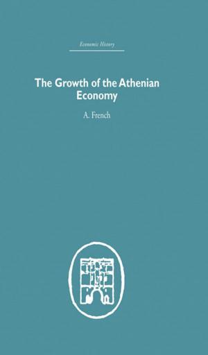 Cover of the book The Growth of the Athenian Economy by Rebecca Popenoe