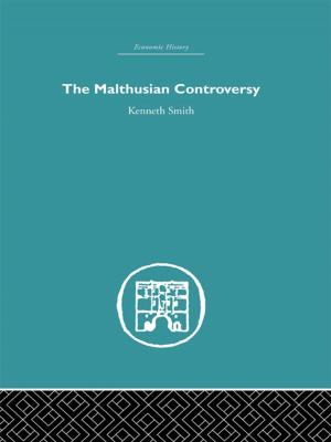 Cover of the book The Malthusian Controversy by Tim Chandler, Wray Vamplew, Tim Chandler, Mike Cronin, Mike Cronin