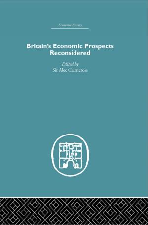 Cover of the book Britain's Economic Prospects Reconsidered by Valentina Cardella