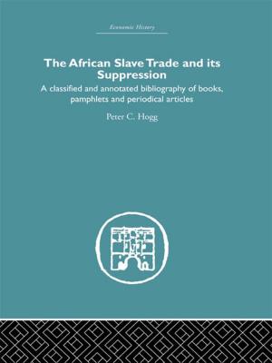 Cover of the book African Slave Trade and Its Suppression by Kosaka