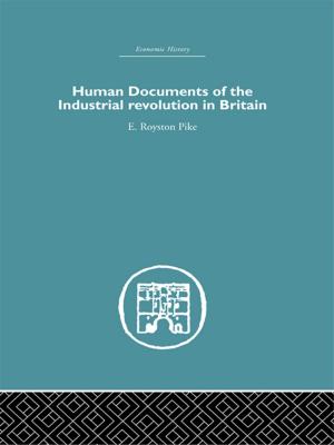 Cover of the book Human Documents of the Industrial Revolution In Britain by Robert J. Pauly, Jr.