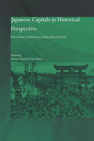 Cover of the book Japanese Capitals in Historical Perspective by 
