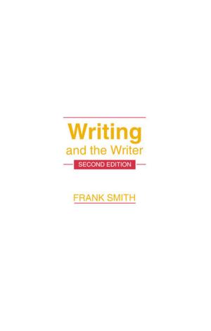 Cover of the book Writing and the Writer by 