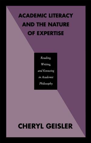 Cover of the book Academic Literacy and the Nature of Expertise by Lene Auestad