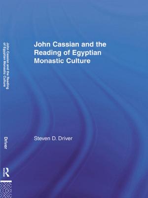 Cover of the book John Cassian and the Reading of Egyptian Monastic Culture by Fons J.R. van de Vijver, Dianne A. Van Hemert, Ype H. Poortinga