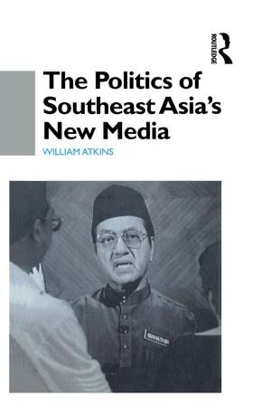 Cover of the book The Politics of Southeast Asia's New Media by Claudio Radaelli
