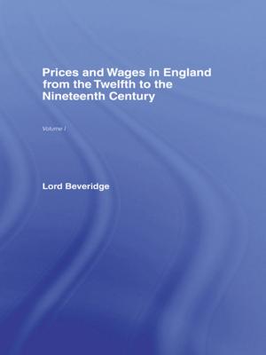 Cover of the book Prices and Wages in England by Ian Budge, Kenneth Newton