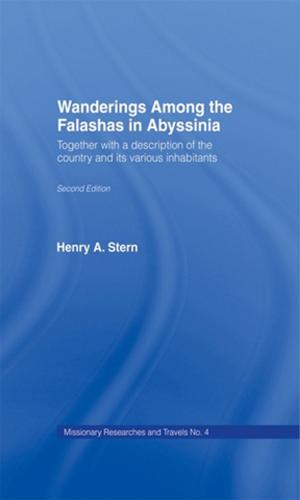 Cover of the book Wanderings Among the Falashas in Abyssinia by Stanley Rothman