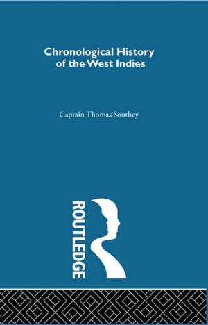 Cover of the book Chronicle History of the West Indies by C. Richard King, David J. Leonard