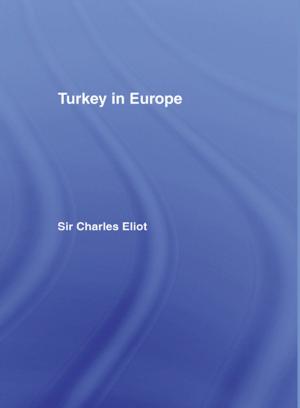 Cover of the book Turkey in Europe by M. Riad El-Ghonemy