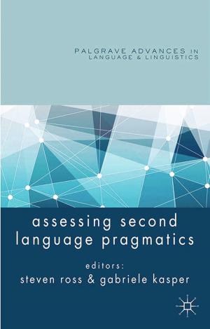 Cover of the book Assessing Second Language Pragmatics by E. Thümler, N. Bögelein, A. Beller, H. Anheier