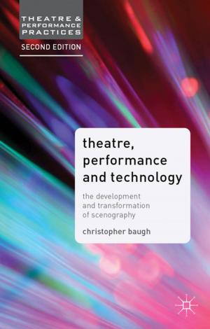 Book cover of Theatre, Performance and Technology