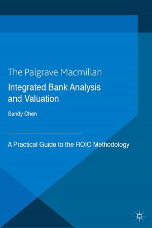 Cover of the book Integrated Bank Analysis and Valuation by L. Alkaersig, K. Beukal, T. Reichstein, Karin Beukel