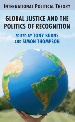 Cover of the book Global Justice and the Politics of Recognition by N. Pamment
