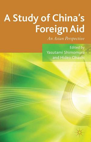 Cover of the book A Study of China's Foreign Aid by Oliva M. Espín