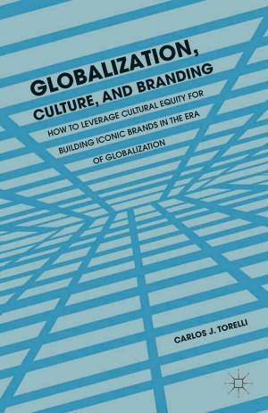 Cover of the book Globalization, Culture, and Branding by R. Wattenberg